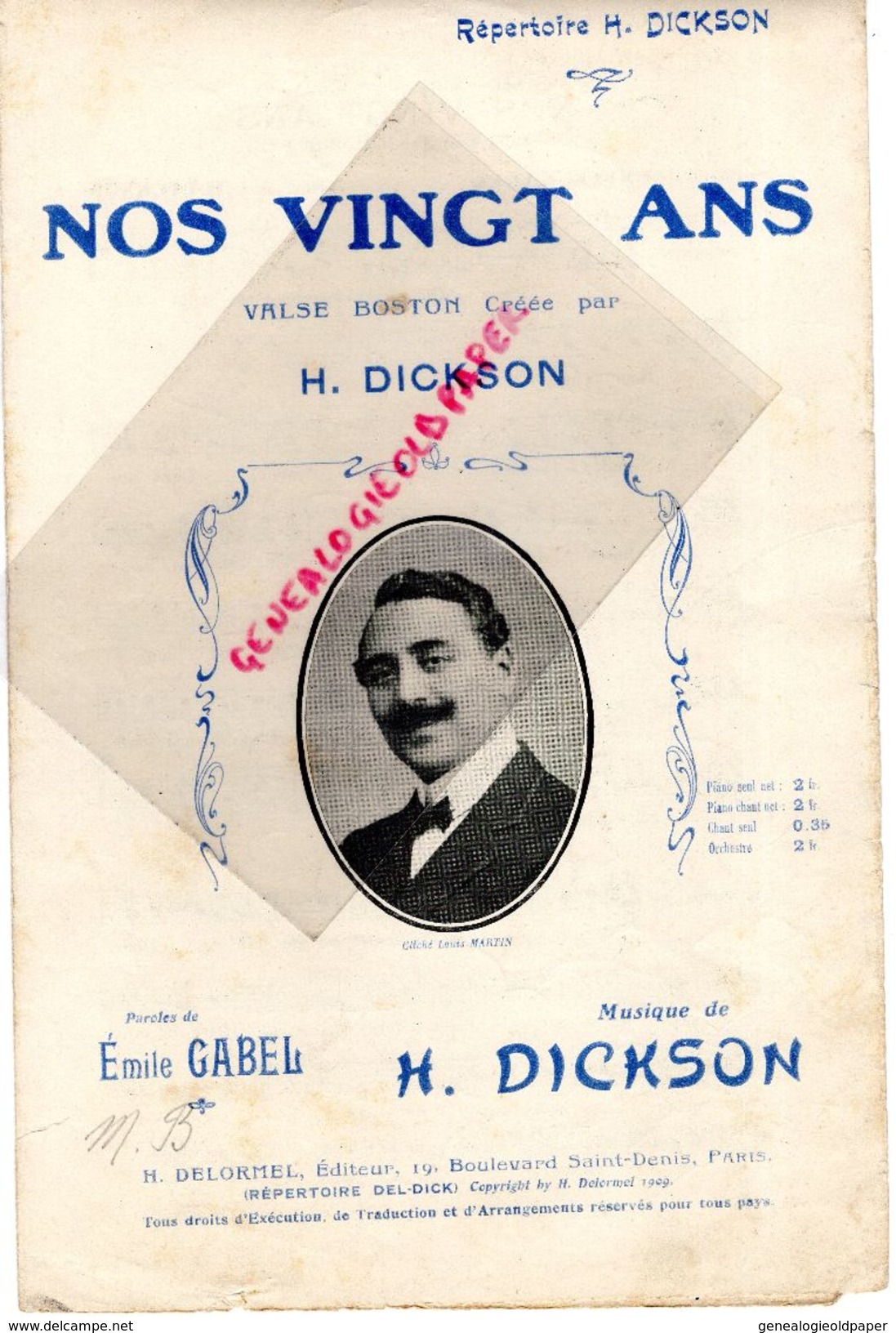 PARTITION MUSIQUE-NOS VINGT ANS- VALSE BOSTON H. DICKSON-EMILE GABEL--H. DELORMEL PARIS 1909 OUBLIONS LE PASSE - Partituren