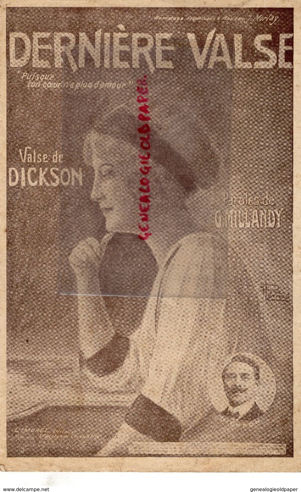 PARTITION MUSIQUE-DERNIERE VALSE- J. MORLAY-ILLUSTRATEUR PIERRE LEMAS-VALSE DE DICKSON-G. MILLANDY-1912 - Partituras