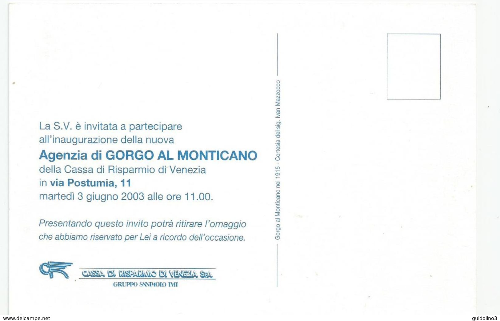 GORGO AL MONTICANO  INAUGURAZIONE CA RI VE 2003 - Treviso