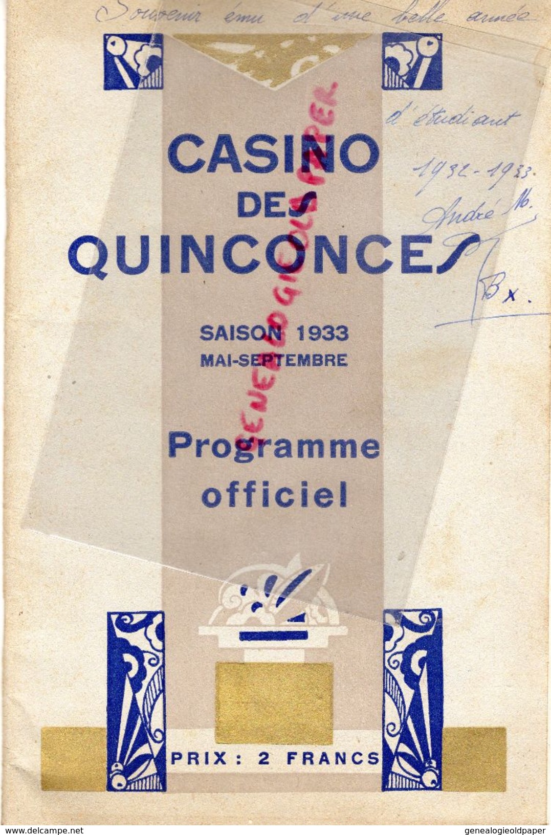 33- BORDEAUX- RARE PROGRAMME OFFICIEL CASINO DES QUINCONCES-1933-HOTCHKISS-TREBUC-LATASTE-VALMY-VALAIRE-NERCY-STEVILLE- - Programmes