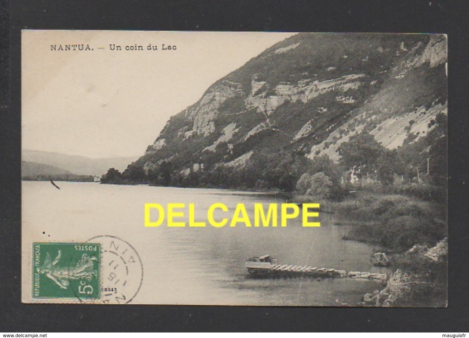 DF / 01 AIN / NANTUA / UN COIN DU LAC / CIRCULÉE EN 1911 - Nantua