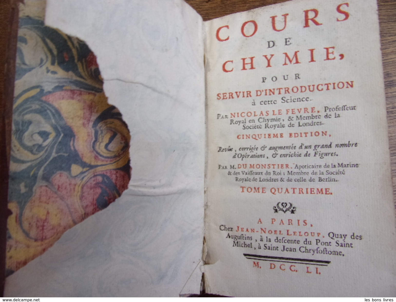 COURS DE CHYMIE Les Distillations,huiles Merveilleuses ...Nicolas Le Fevre ( Rare ) - Jusque 1700