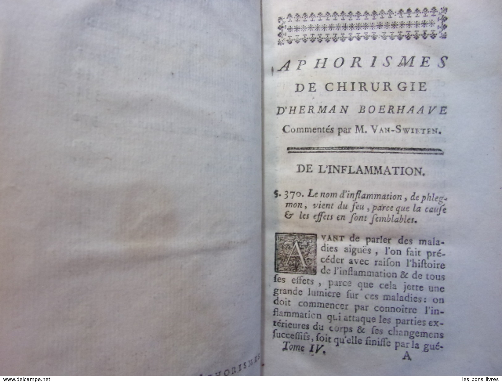 Chirurgie D'Herman Boerhaave. Inflammation, Abcès, Fistules, Gangrène.... 1768 - Jusque 1700