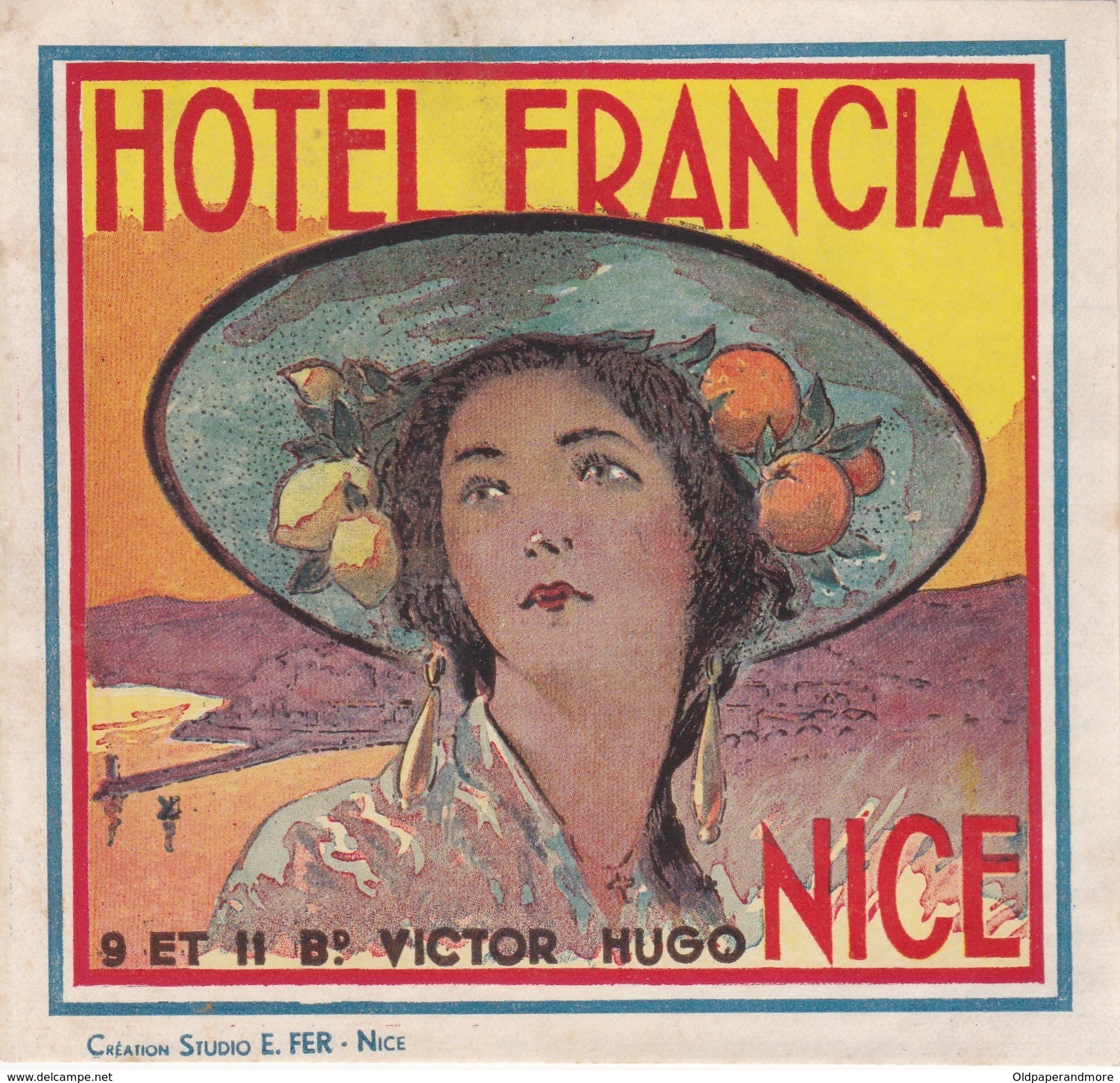 FRANCE  -  HOTEL LUGAGGE  LABEL - HOTEL FRANCIA - NICE - Etiketten Van Hotels