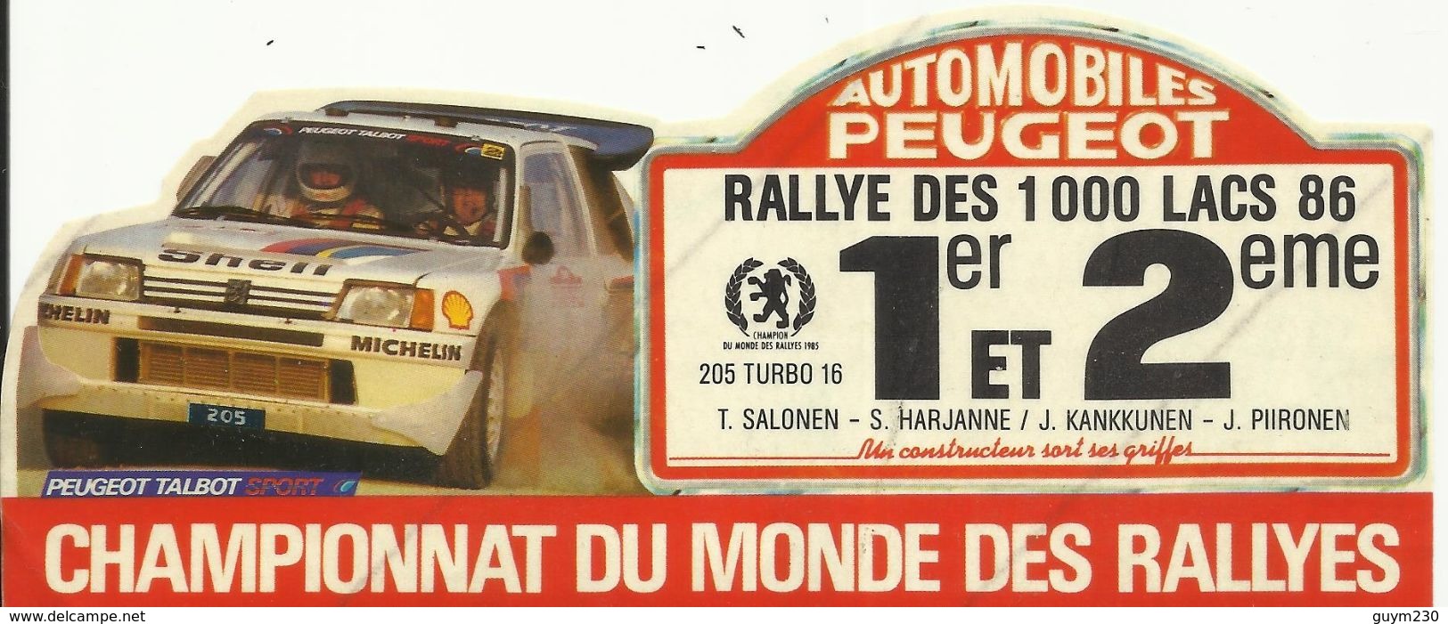 Autocollant- AUTOMOBILES PEUGEOT- Rallye Des 1000 Lacs 86 - Publicités