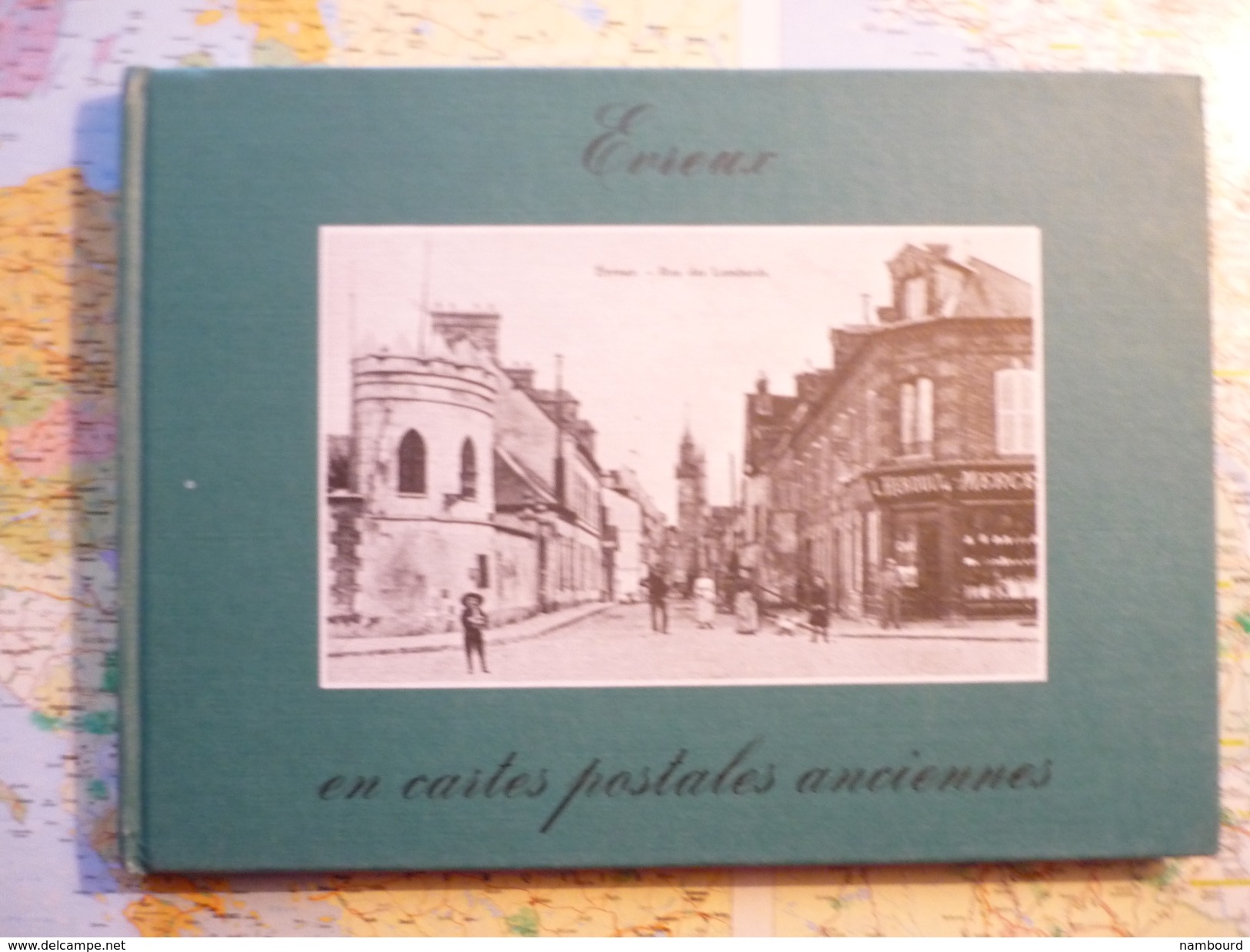 Evreux En Cartes Postales Anciennes Par Claude Lannette Bibliothèque Européenne - Livres & Catalogues