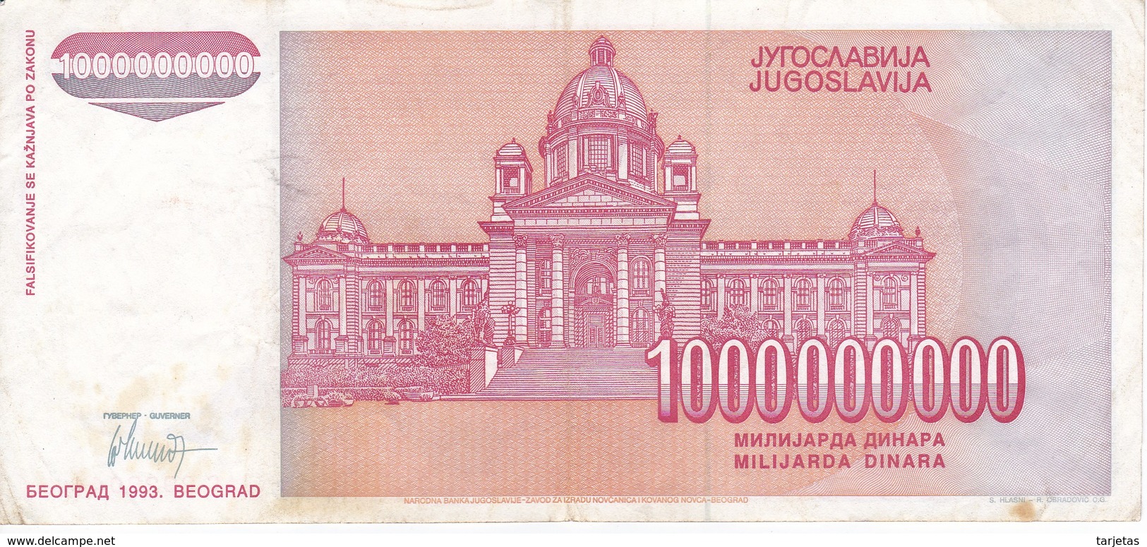 BILLETE DE YUGOSLAVIA DE 1000000000 DINARA  DEL AÑO 1993  (BANKNOTE) - Yugoslavia