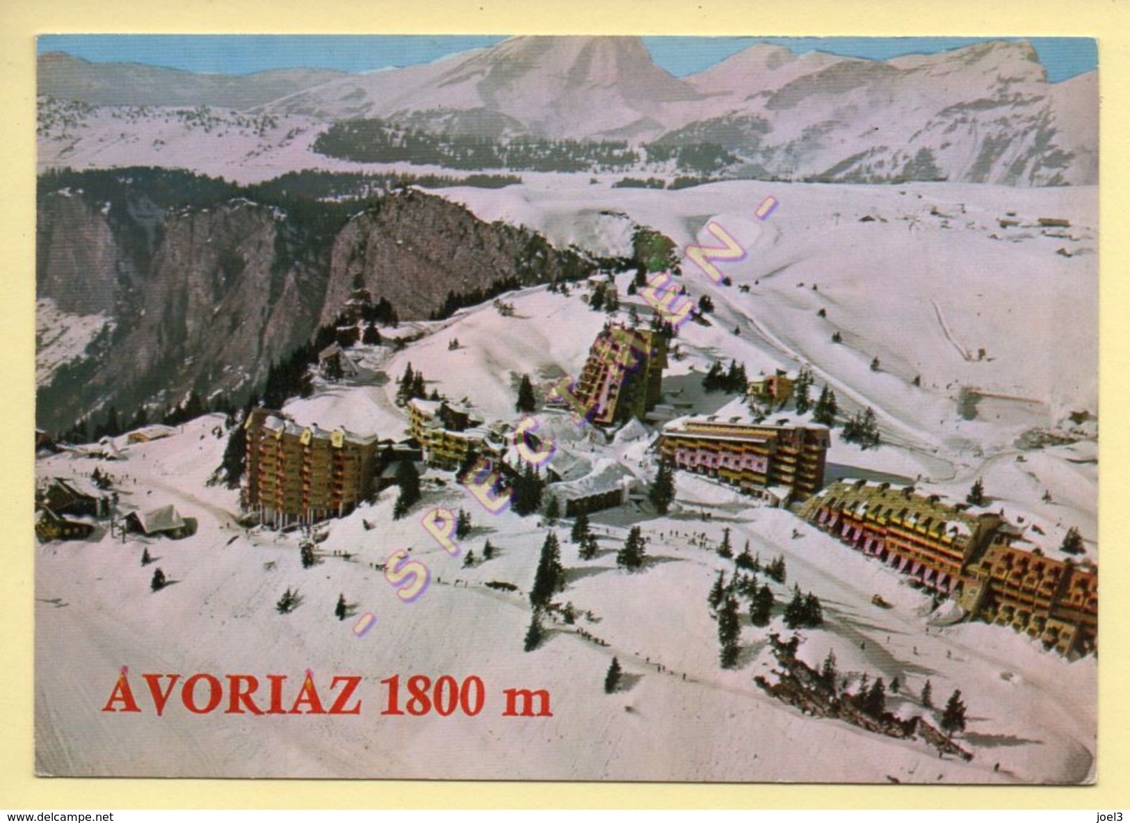 74. AVORIAZ 1800 - Vue Aérienne. La Première Station De Spots D'Hiver Sans Voiture (voir Scan Recto/verso) - Avoriaz