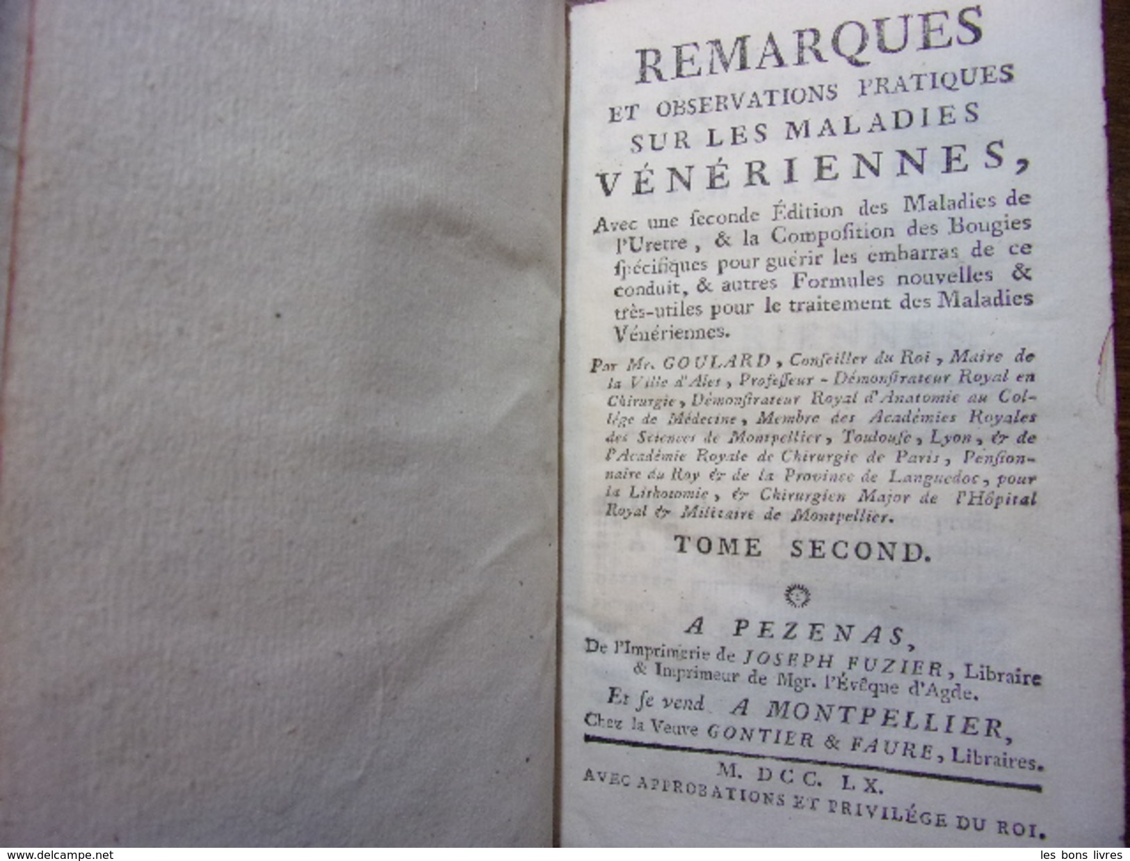 REMARQUES & OBSERVATIONS PRATIQUES SUR LES MALADIES VÉNÉRIENNES - Tot De 18de Eeuw