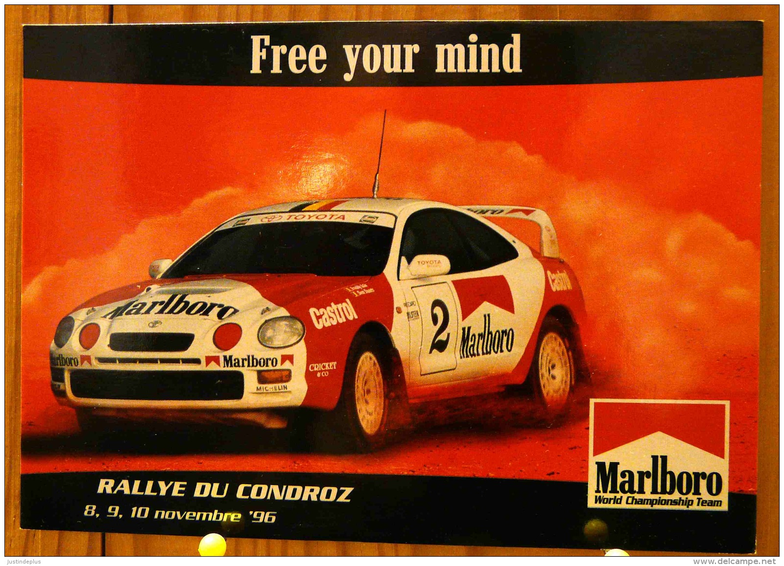 FREE YOUR MIND TOYOTA RALLYE DU CONDROZ NOVEMBRE 1996 MARLBORO CHAMPIONSHIP TEAM SCAN R/V - Autres & Non Classés