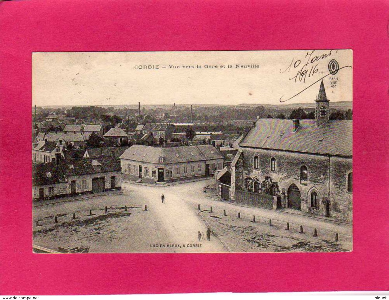 80 Somme, Corbie, Vue Vers La Gare Et La Neuville, église, 1916, (Lucien Bleux) - Corbie