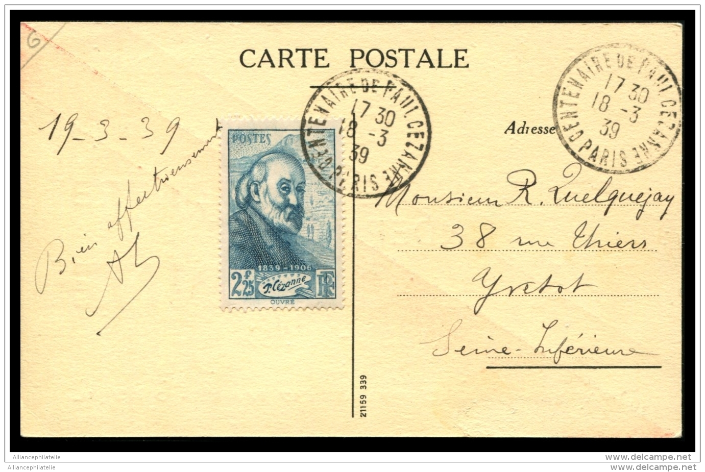 Lot N°8695 FRANCE - N°421 Obl Càd ""CENTENAIRE DE PAUL CEZANNE 18/3/39"" Sur Carte Postale Correspondante Adressé à YVET - Covers & Documents
