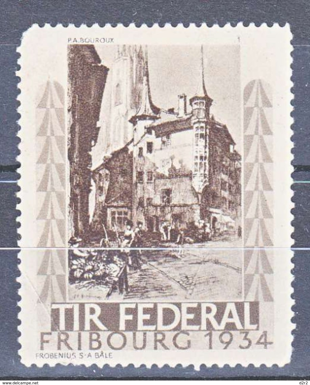 TIR FEDERAL - FRIBOURG 1934 - P.A. BOUROUX - V/IMAGE - Erinnophilie