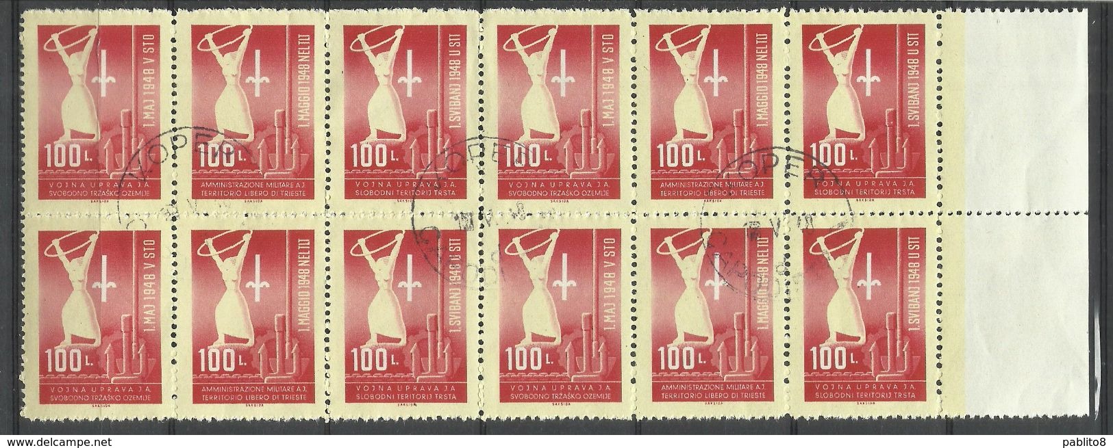 TRIESTE B 1948 FRANCOBOLLI DI YUGOSLAVIA SOPRASTAMPATI 1° MAGGIO 1th MAY SERIE COMPLETA JUGOSLAVIA OVERPRINT BLOCK USED - Mint/hinged