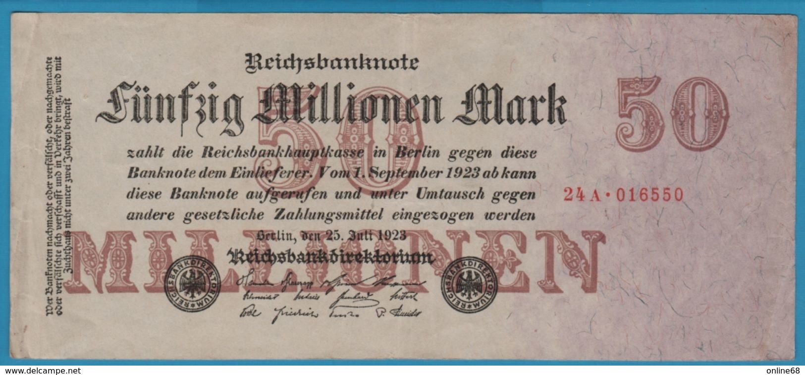 DEUTSCHES REICH 50 MILLIONEN  MARK 25.07.1923 SERIE 24A.016550  P# 98a - 50 Millionen Mark