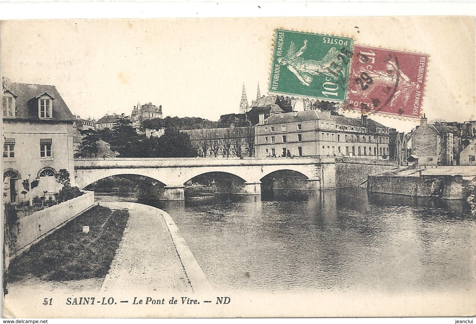 51. SAINT-LO - LE PONT DE VIRE . AFFR LE 26-8-1929 SUR RECTO - Saint Lo