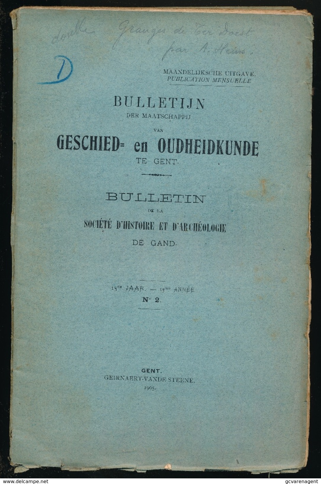 GESCHIED & OUDHEIDKUNDE TE GENT 1905  VAN N° 1 TOT N° 9 -  BLZ 1 TOT 296 - 23X15CM  8 SCANS - Geschiedenis