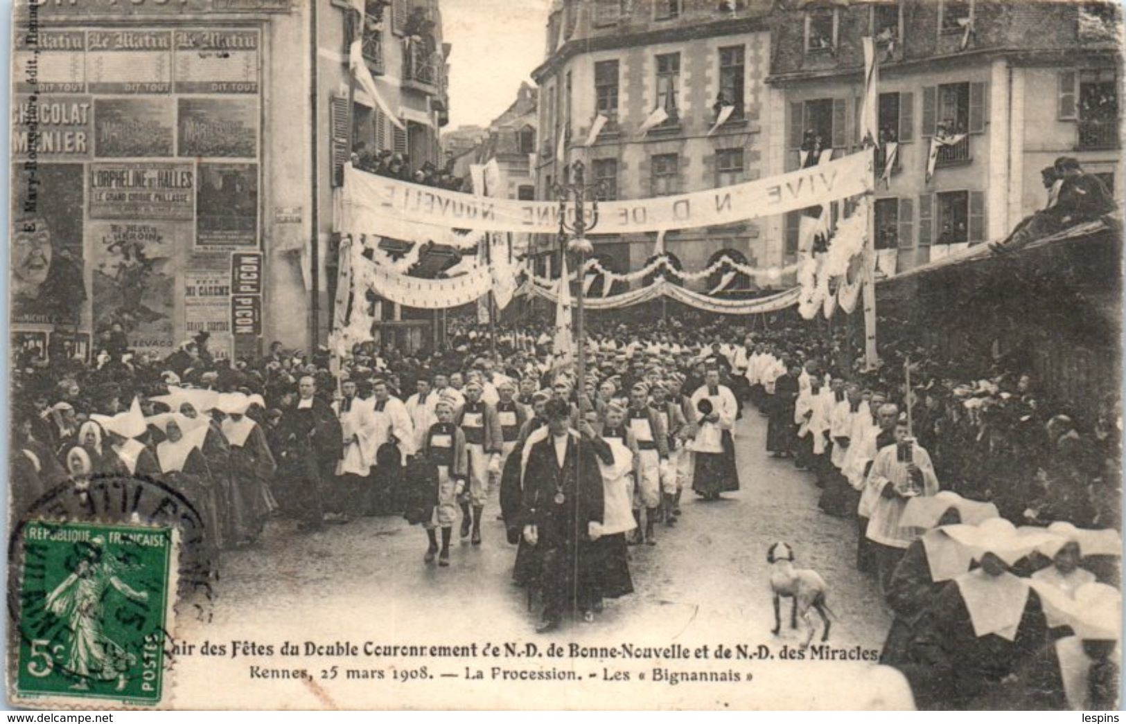 35 - RENNES -- Souvenir  Des Fêtes Du Double Couronnement  De .....25 Mars 1908 - La Procession - Les Bignannais - Rennes