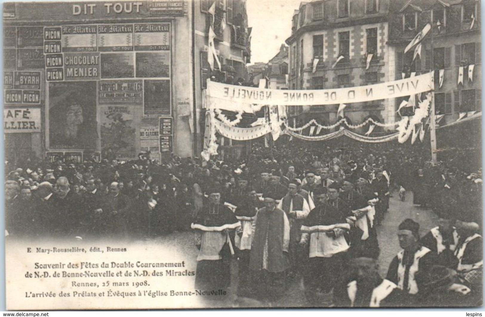 35 - RENNES -- Souvenir  Des Fêtes Du Double Couronnement  De .....25 Mars 1908 - L'arrivée Des Prélats Et Evêques - Rennes