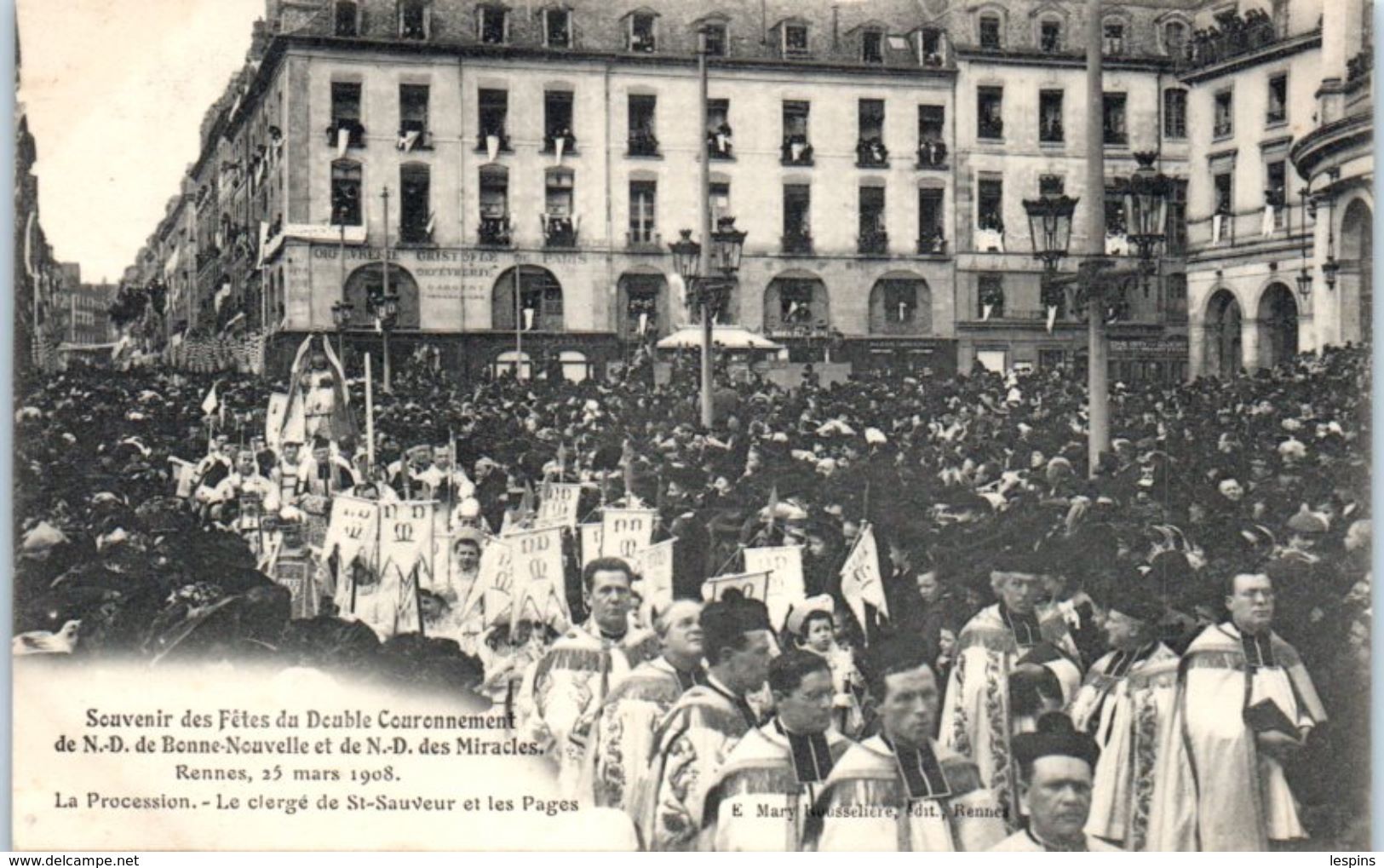 35 - RENNES -- Souvenir  Des Fêtes Du Double Couronnement  De .....25 Mars 1908 - La Procession - La Clergé - Rennes