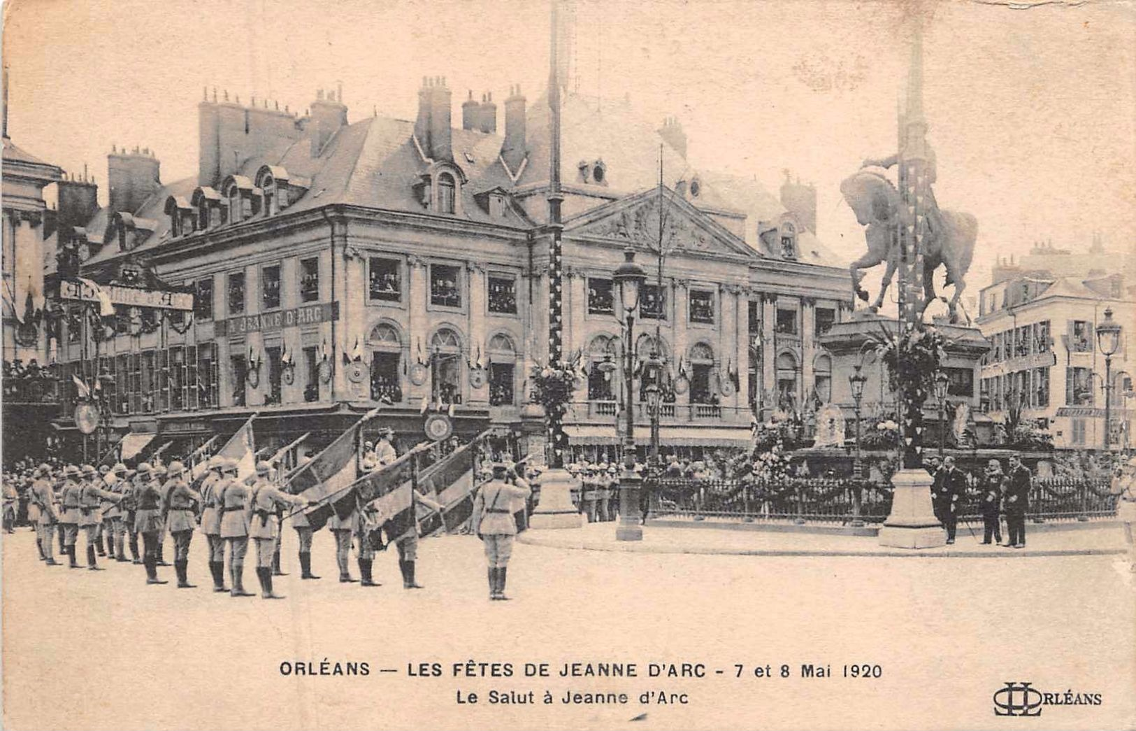 ORLEANS  - Les  Fetes  De Jeanne D'Arc  -  7  8/mai 1920 -  Le Salut à Jeanne D'Arc - Orleans