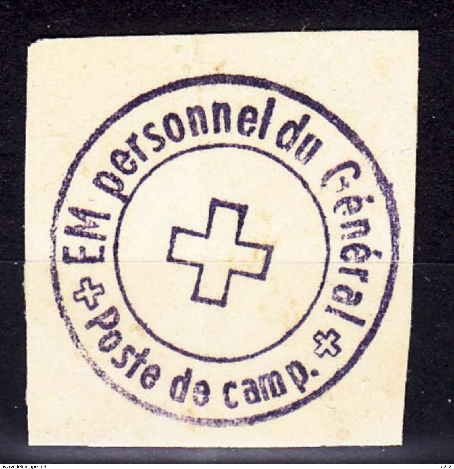 EM PERSONNEL DU GENERAL - POSTE DE CAMP - DECOUPE DE LETTRE EN L'ETAT - Abstempelungen