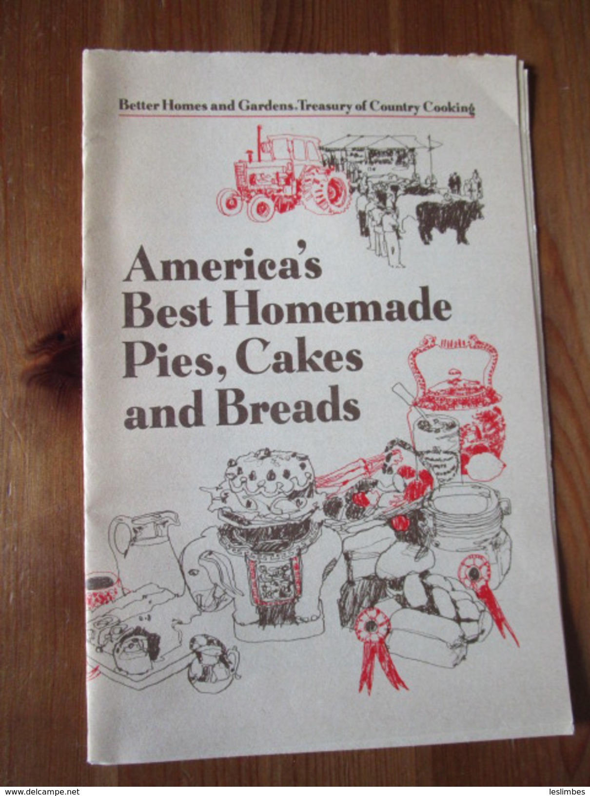 Better Homes And Gardens Treasury Of Country Cooking: America's Best Homemade Pies, Cakes And Breads - Americana