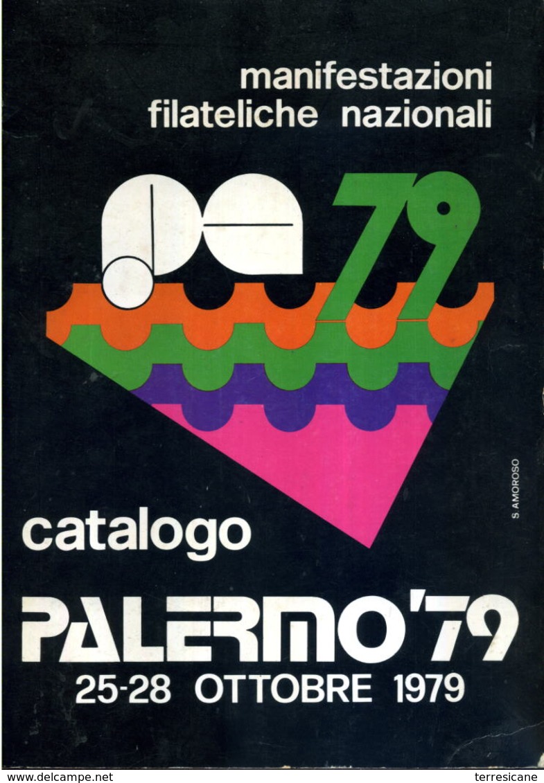 CATALOGO PALERMO 79 MANIFESTAZIONI FILATELICHE NAZIONALI ARTI GRAFICHE SICILIANE - Altri & Non Classificati