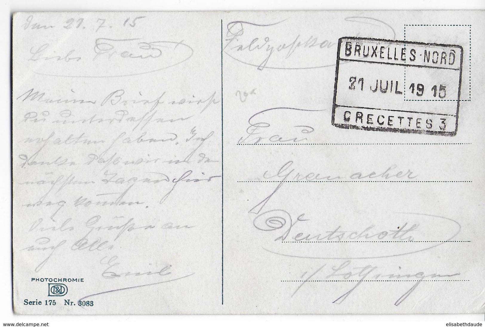 BELGIQUE - 1915 - CARTE FELDPOST ALLEMANDE Avec OBLITERATION RECETTES BRUXELLES NORD => AUDUN LE TICHE (MOSELLE) - Autres & Non Classés