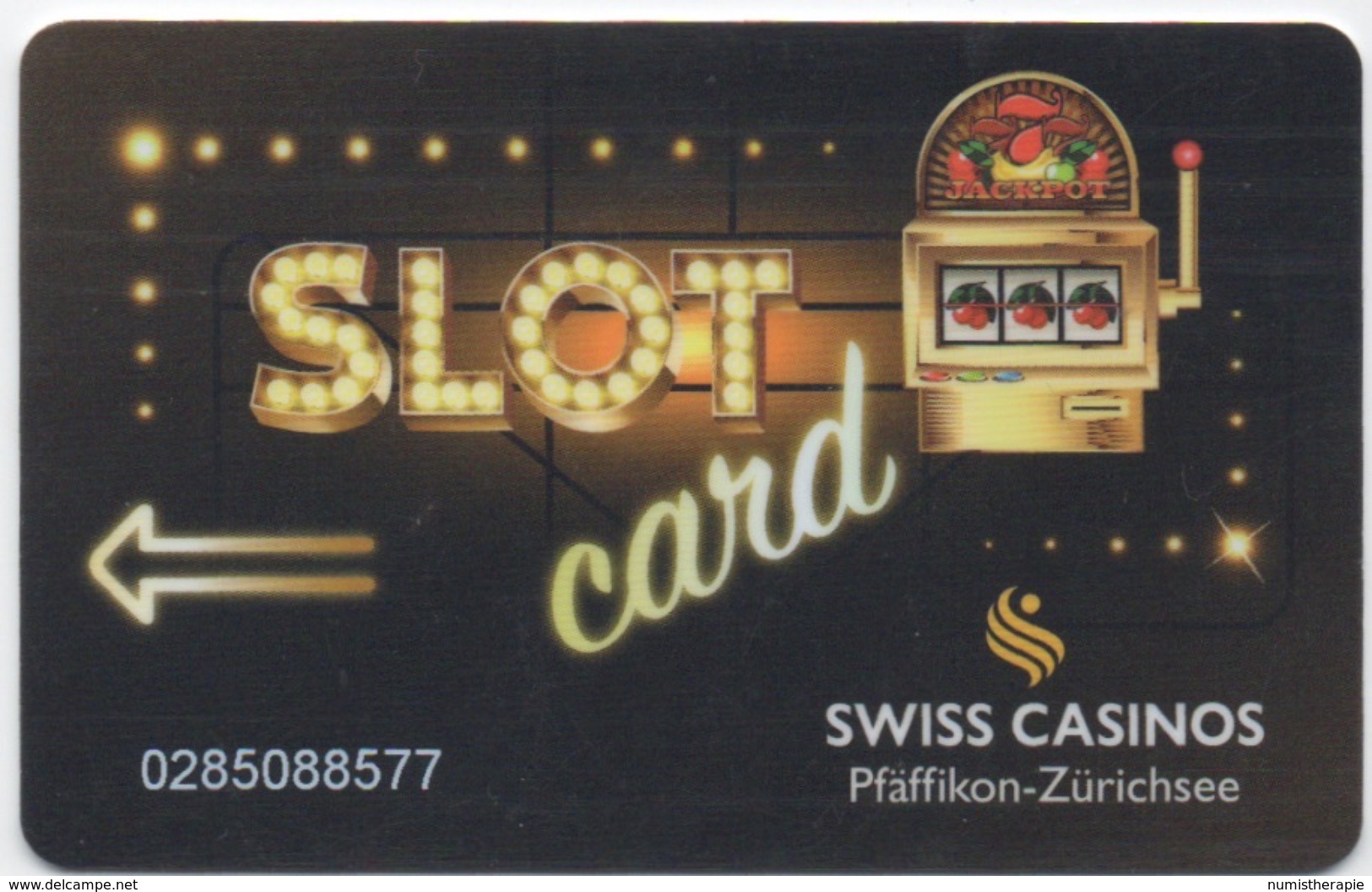 Swiss Casinos Pfäffikon - Zürichsee : Slot Card - Cartes De Casino