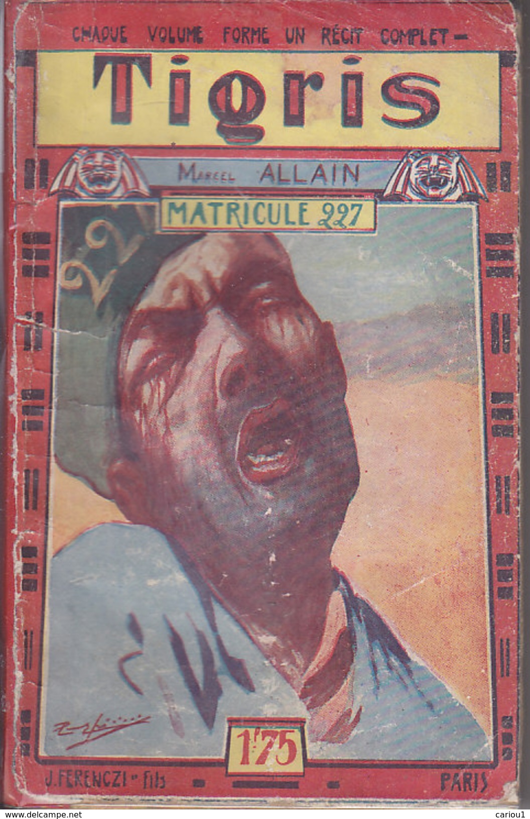 C1 Marcel ALLAIN - TIGRIS XIII - MATRICULE 227 - 1929 - Ferenczi