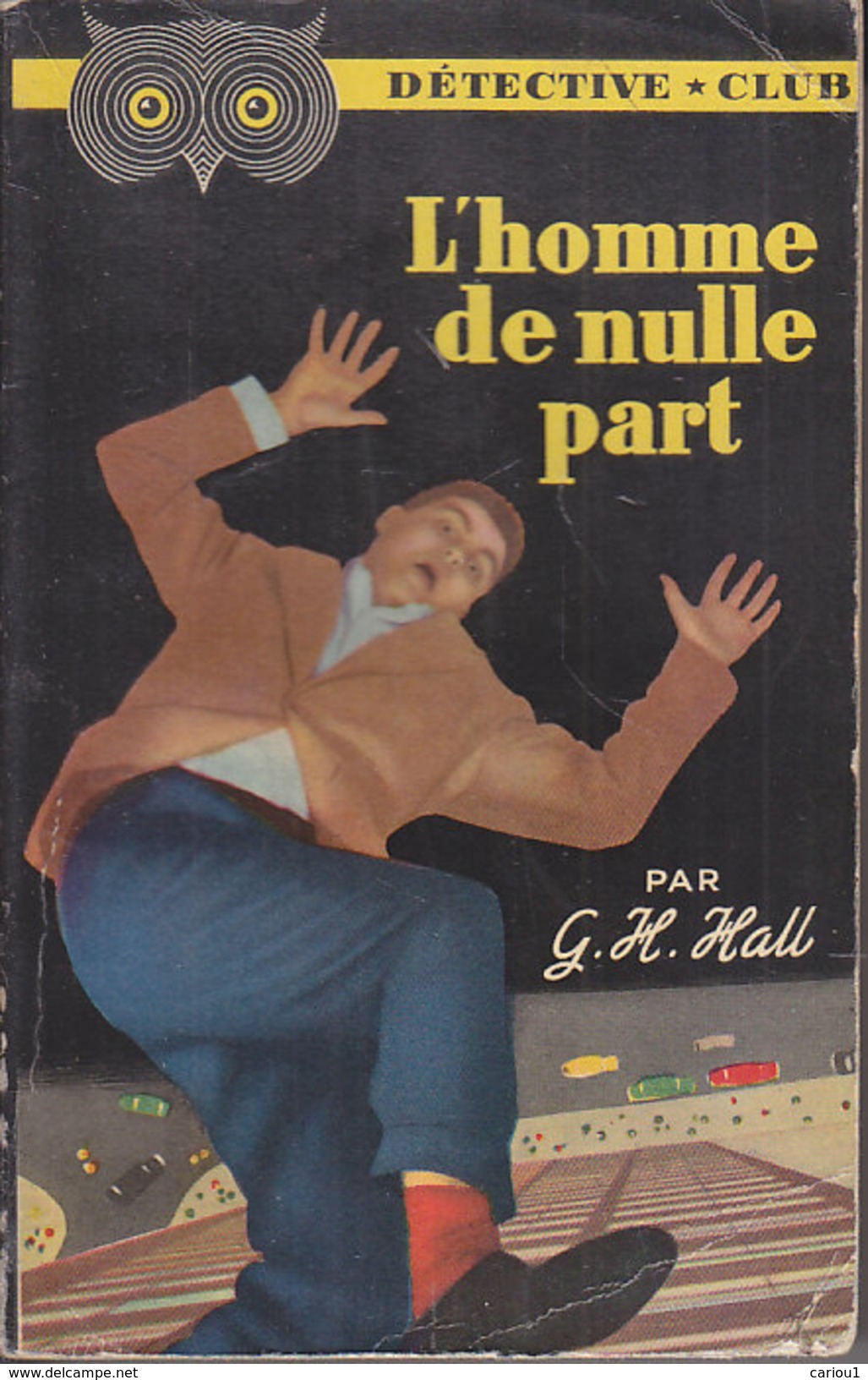 C1    G. H. HALL - L HOMME DE NULLE PART Detective Club 1952 The End Is Known - Ditis - Détective Club