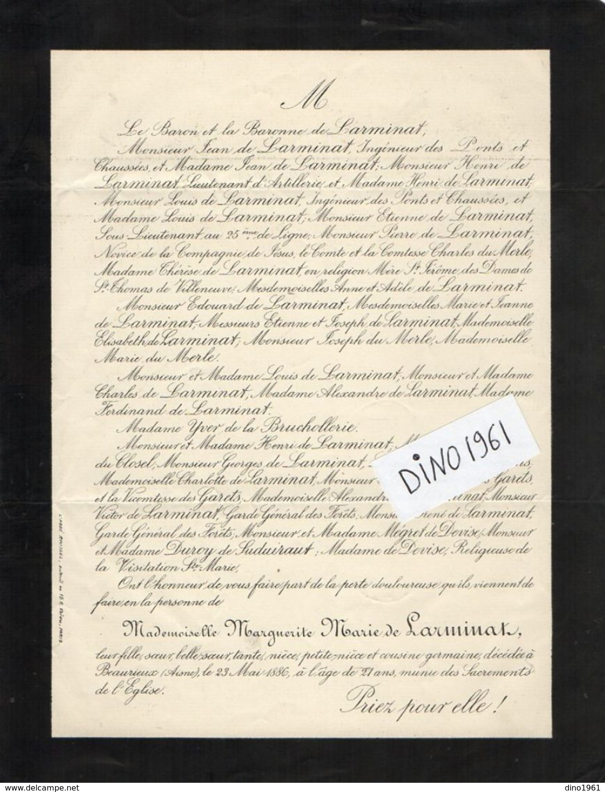 VP11.803 - Noblesse - 1886 - Faire - Part De Décès De Melle Marguerite Marie De LARMINAT Décédée à BEAURIEUX ( Aisne ) - Décès