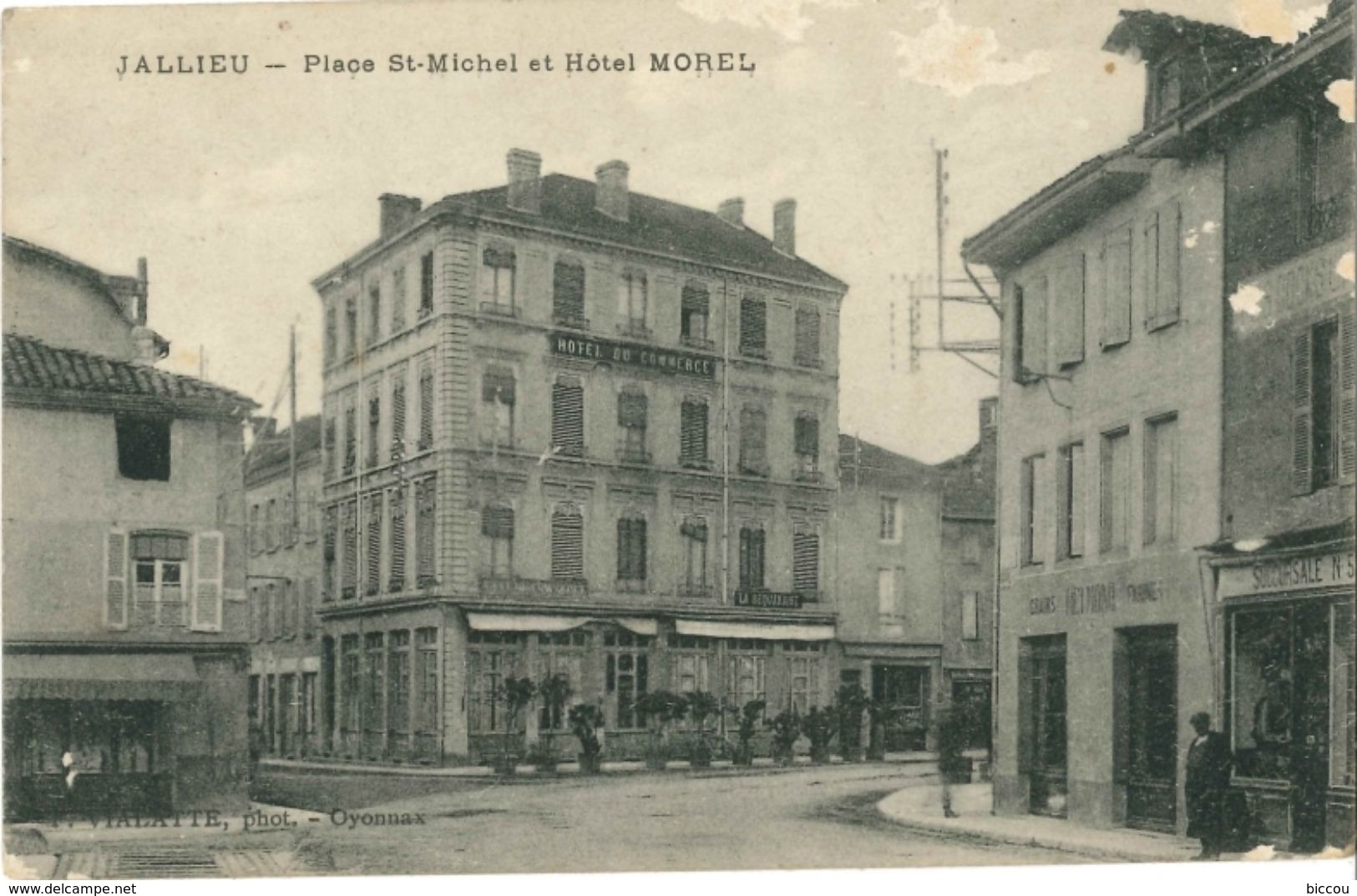 Cp JALLIEU (Isère) 38 - 1924 - Place St Michel Et Hôtel Morel (commerces) - Vialatte Phot. Oyonnax - Jallieu