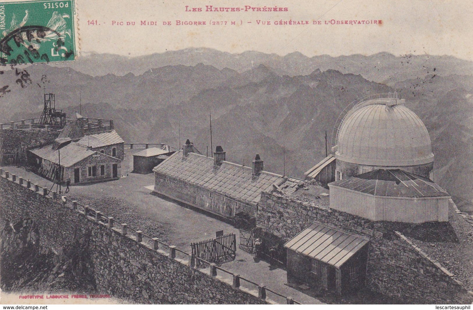 Les Hautes Pyrenees Labouche 141 Pic Du Midi Vue Observatoire 1916 - Autres & Non Classés