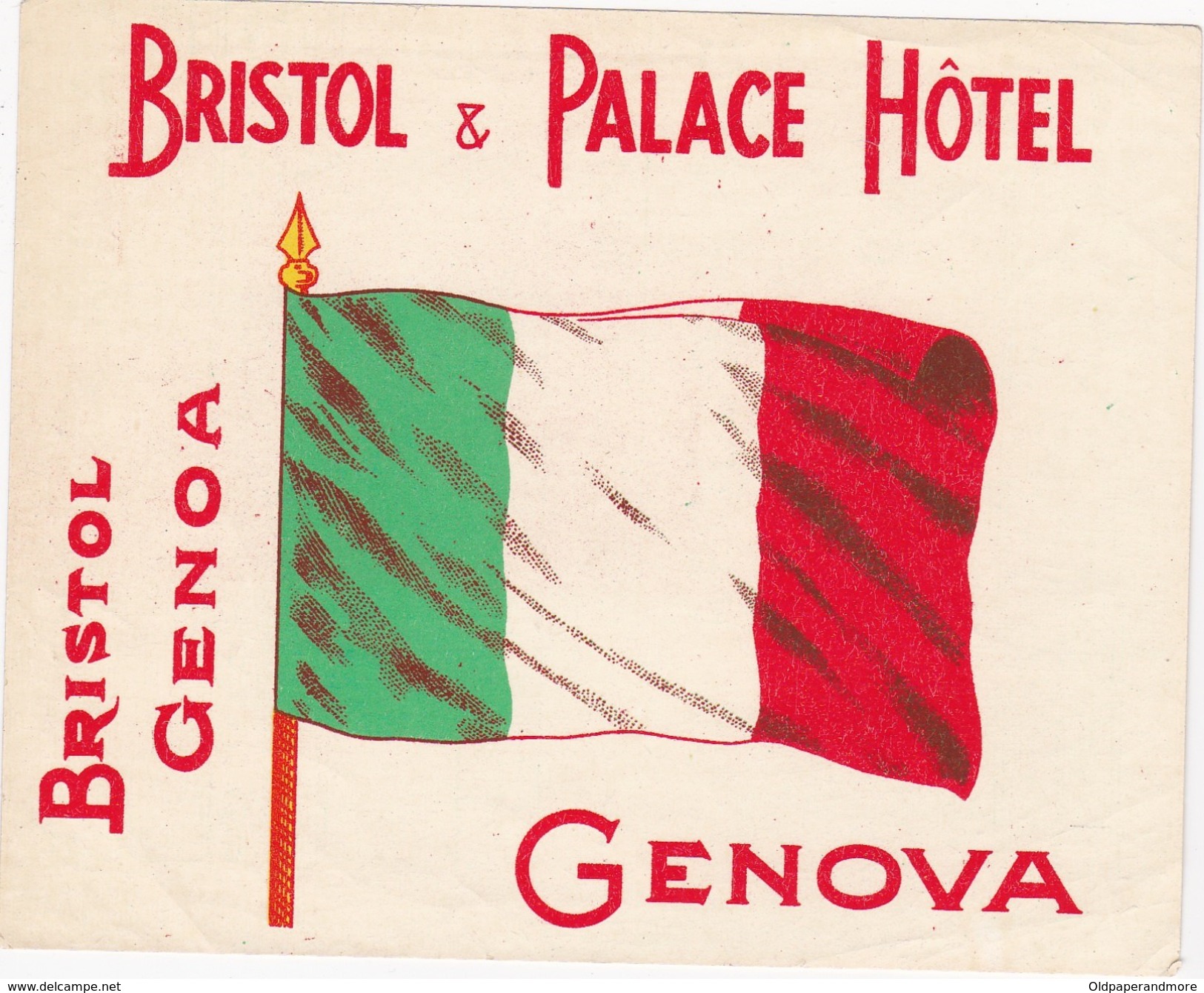 ITALY ITALIA   -  HOTEL LUGAGGE  LABEL - BRISTOL & PALACE HOTEL - GENOVA - Hotel Labels