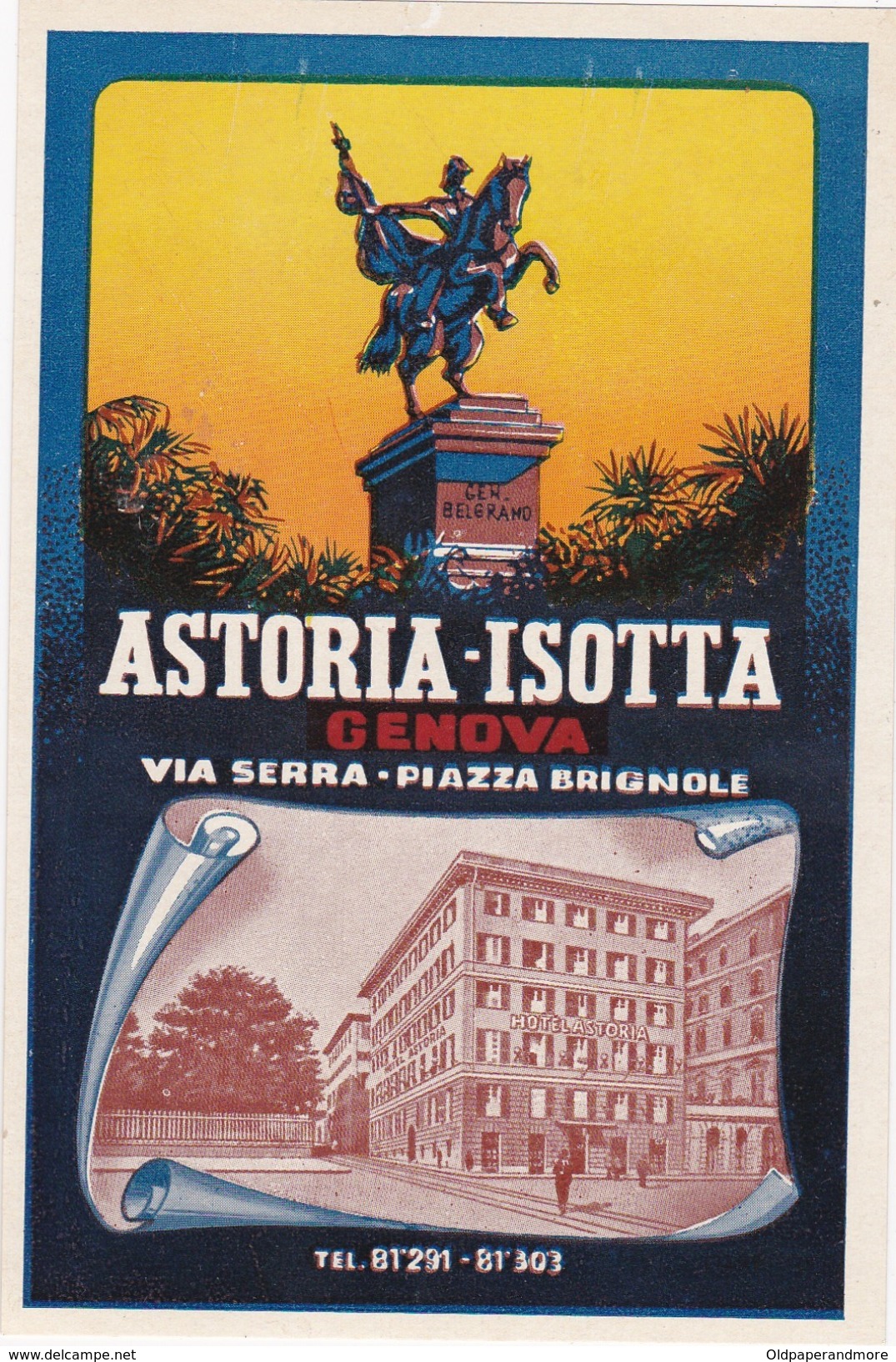 ITALY ITALIA   -  HOTEL LUGAGGE  LABEL - ASTORIA - ISOTTA - GENOVA - Hotel Labels