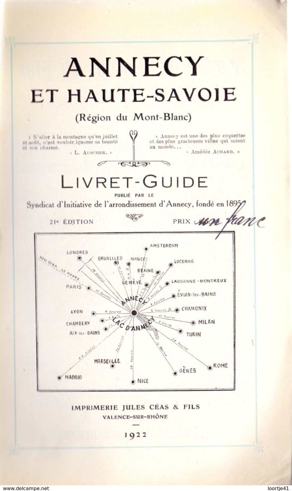 Brochure Toerisme Tourisme - Livret Guide Annecy - Son Lac , Ses Environs - Hotels  - 1922 - Dépliants Touristiques