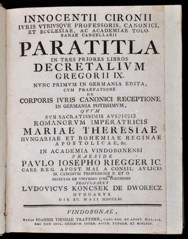 Paratitla In Tres Priores Libros Innocentii Cironii Ivris Vtrivsqve Professoris, Canonici, Et Ecclesiae, Ac Academiae To - Non Classés