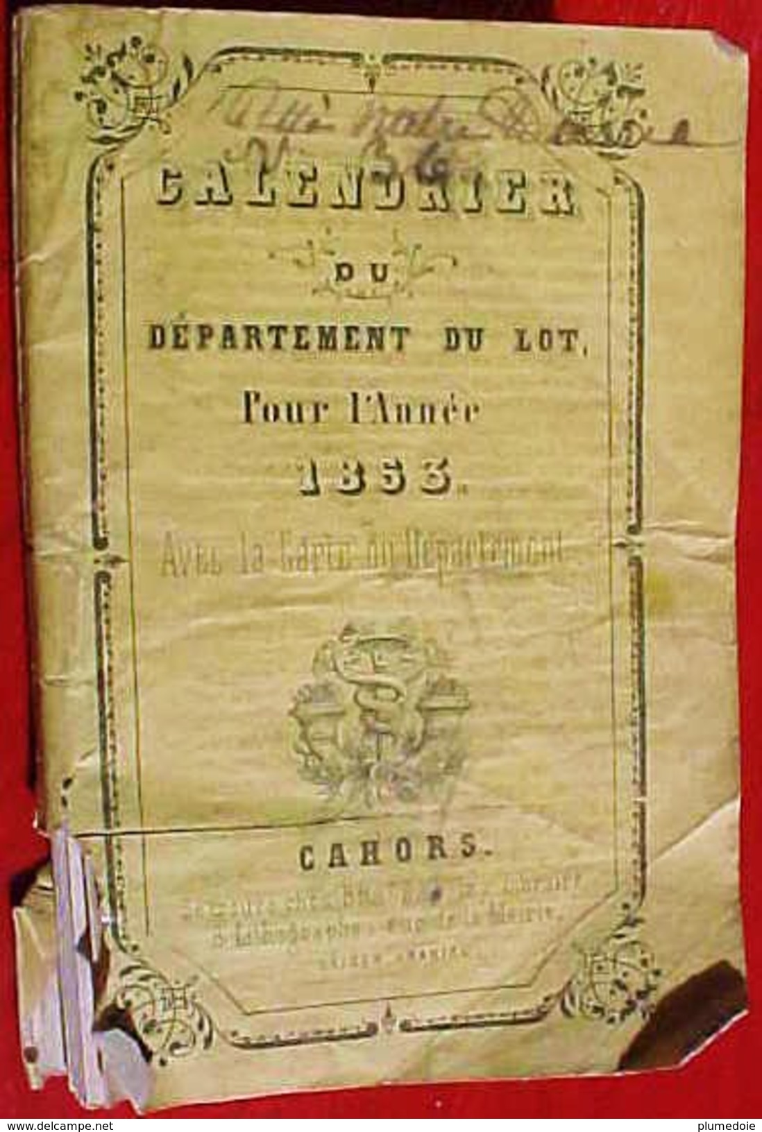 EO 1853, CALENDRIER du DEPARTEMENT du LOT avec CARTE DEPLIABLE  par BRASSAC à CAHORS OLD CALENDAR BOOKLET