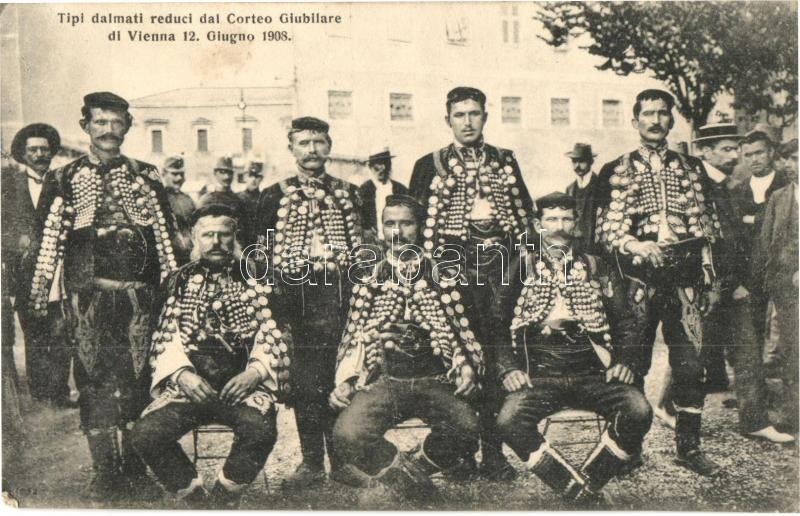 ** T2 1908 Vienna, Wien; Corteo Giubilare, Tipi Dalmati Reduci / Jubilee Procession, Dalmatian Veterans - Non Classés