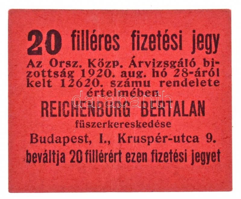 Budapest / Országos Központi Árvizsgáló Bizottság 1920. 20f 'Reichenburg Bertalan Fűszerkereskedése' T:III
Adamo OKÁ-80. - Non Classés