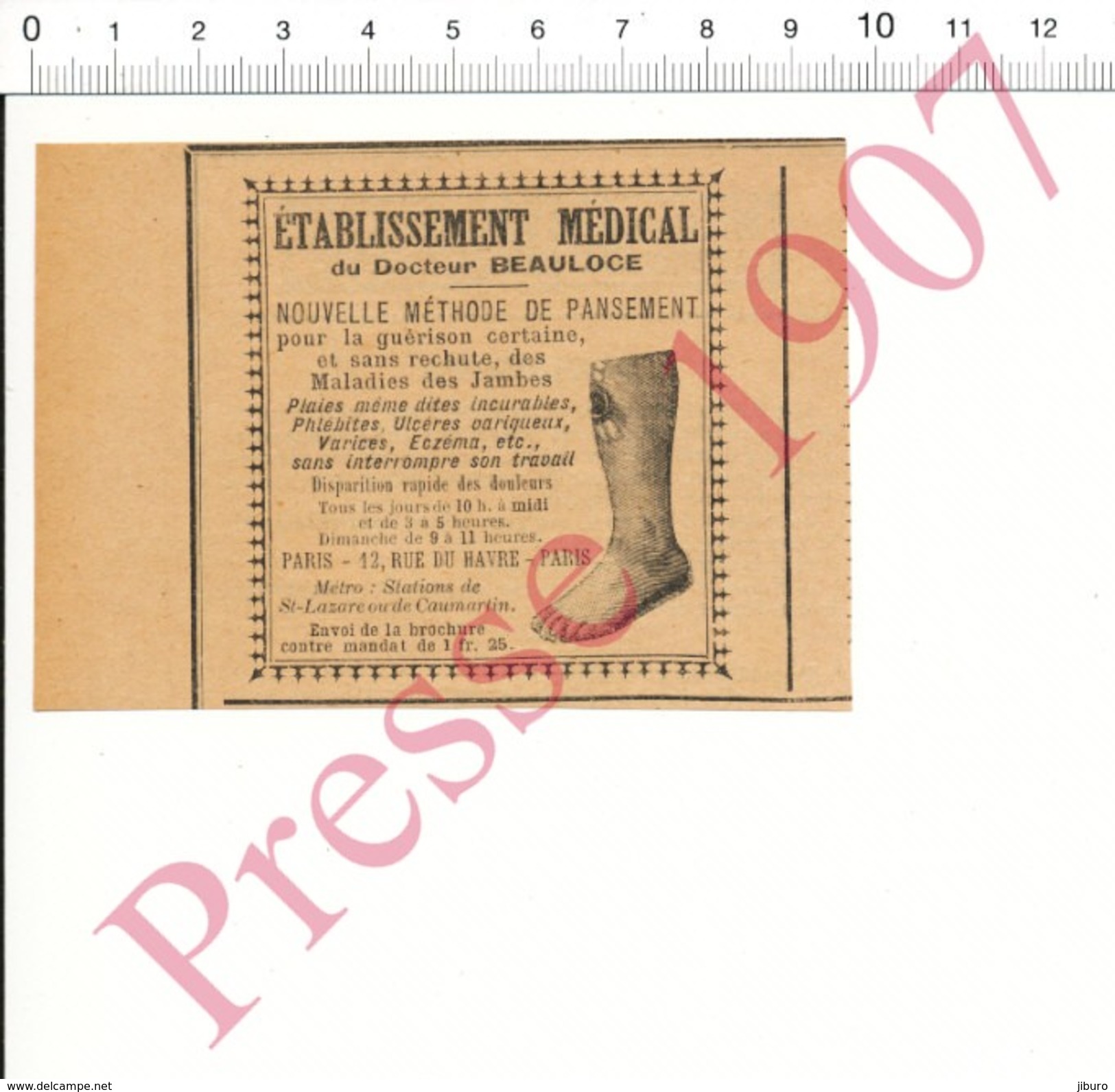 Publicité De 1907 Etablissement Médical Du Docteur Beauloce Pansement Varices .... 216PF10 - Unclassified