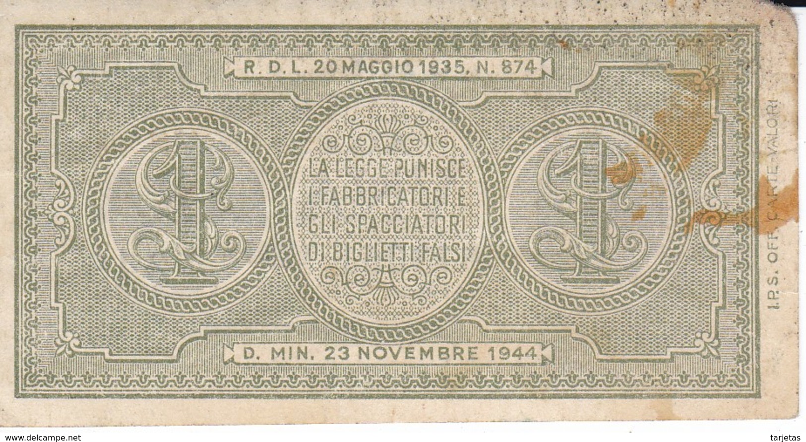 BILLETE DE ITALIA DE 1 LIRA  BIGLIETO DI STATO DEL AÑO 1944  (BANKNOTE) - Italia – 1 Lira