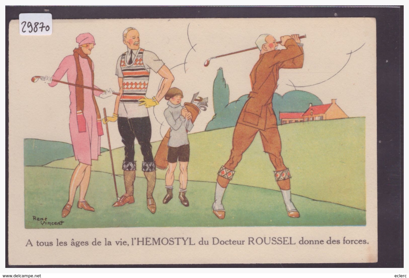 PARTIE DE GOLF - PAR RENE VINCENT - PUBLICITE HEMOSTYL DU Dr ROUSSEL - TB - Altri & Non Classificati