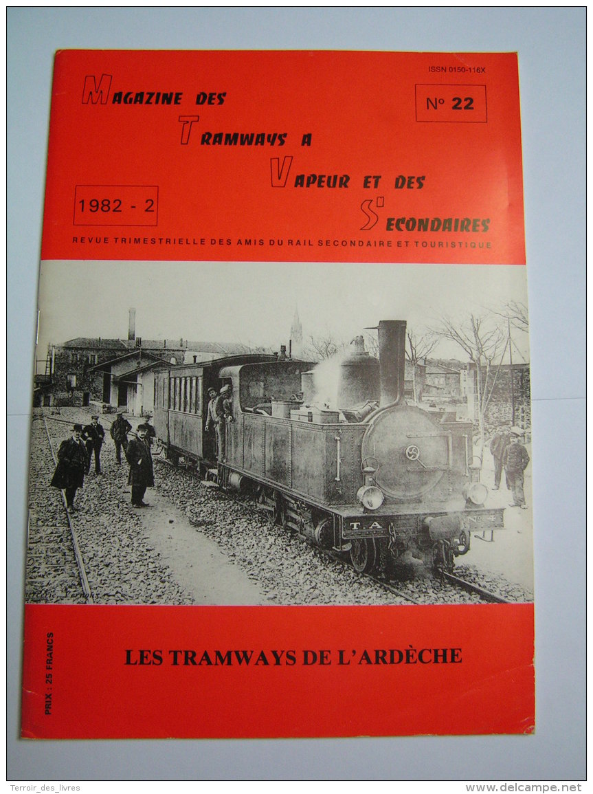 Magazine Tramways Vapeurs Secondaires 1982 22 Les Tramways De L'Ardèche - Treni