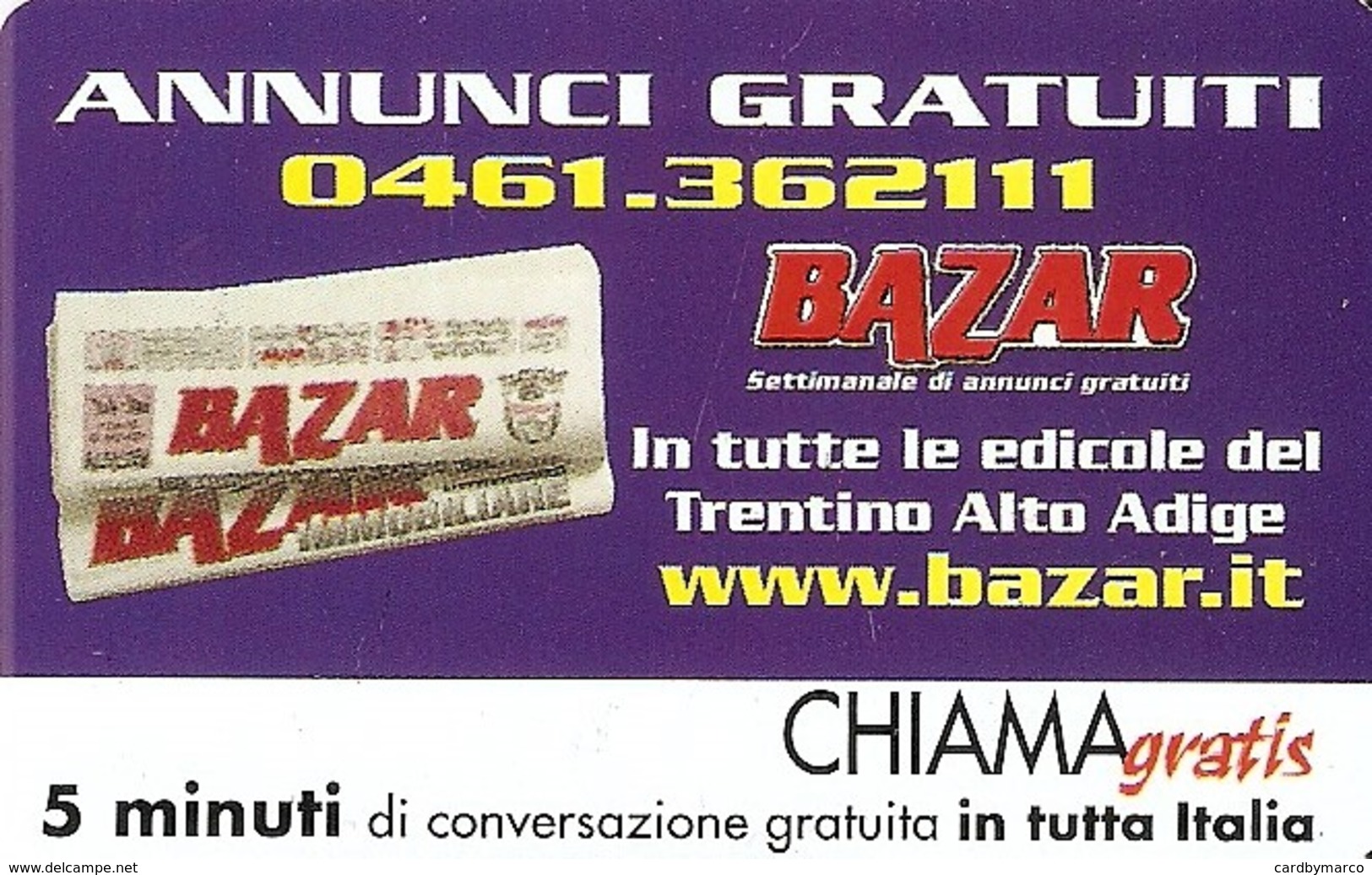 *CHIAMAGRATIS - N.197 - BAZAR* - Scheda Usata (DT) - Altri & Non Classificati