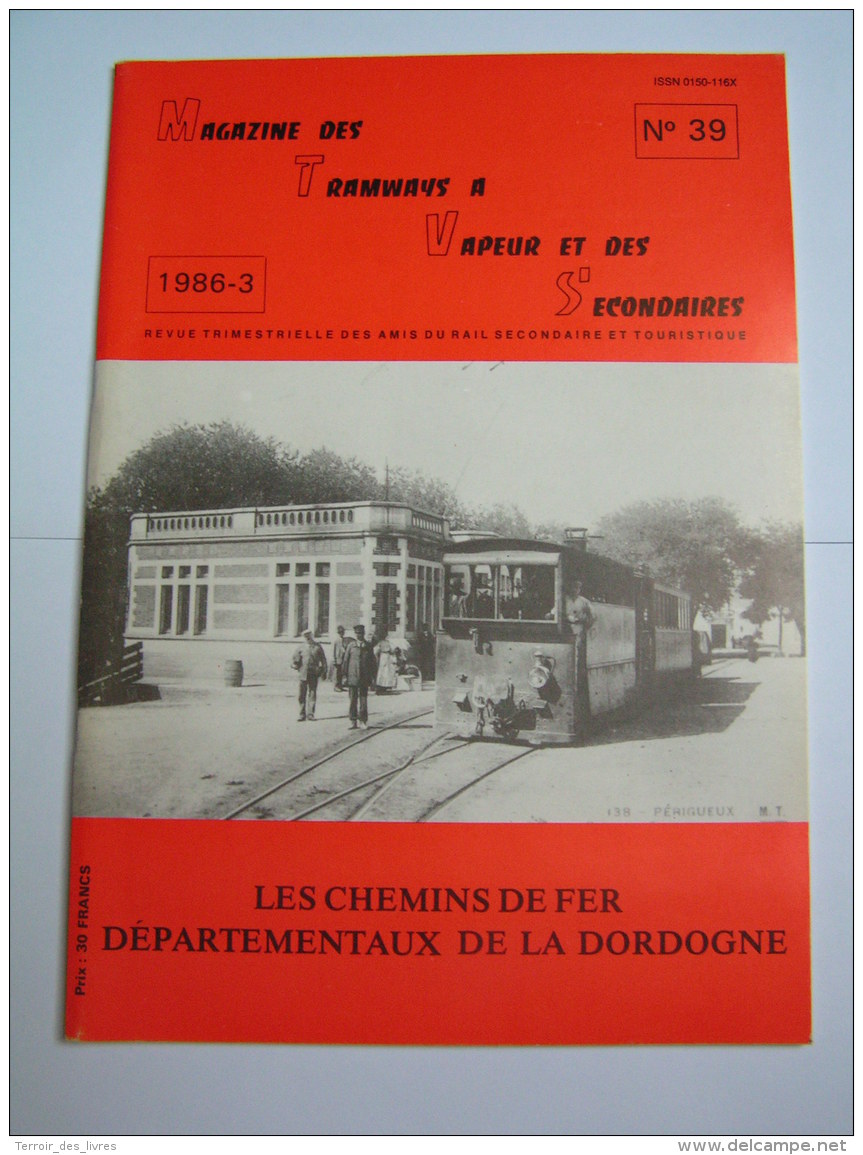 Magazine Tramways Vapeurs Secondaires 1986 39 Dordogne Chemins De Fer Départementaux - Trains