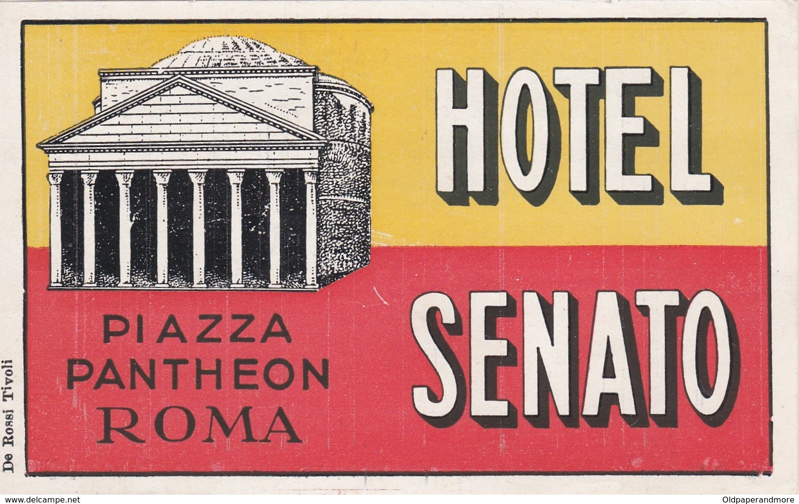 ITALY ITALIA   -  HOTEL LUGAGGE  LABEL - HOTEL SENATO - ROMA - Hotel Labels