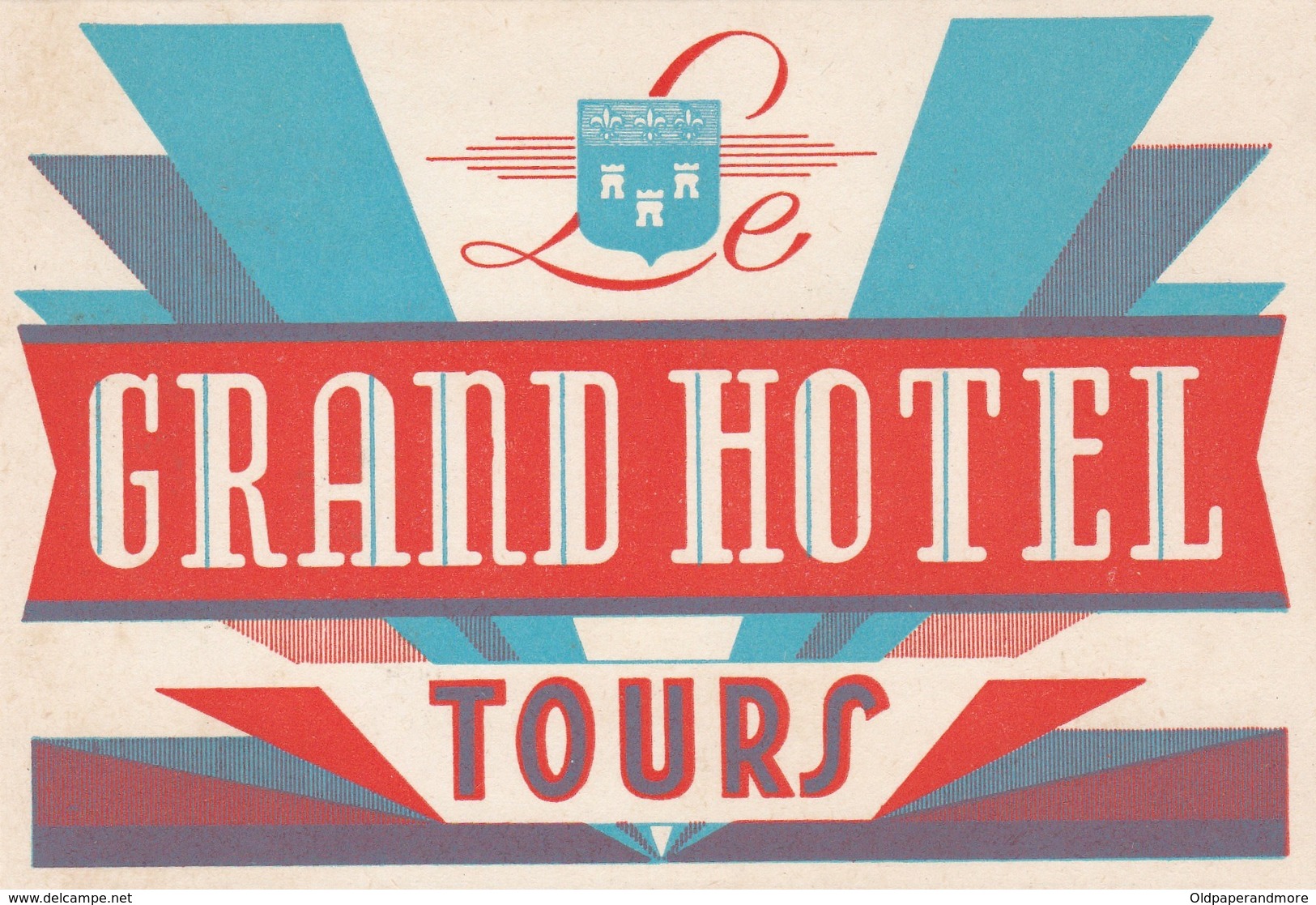 FRANCE   -  HOTEL LUGAGGE  LABEL - GRAND HOTEL - TOURS - Hotel Labels